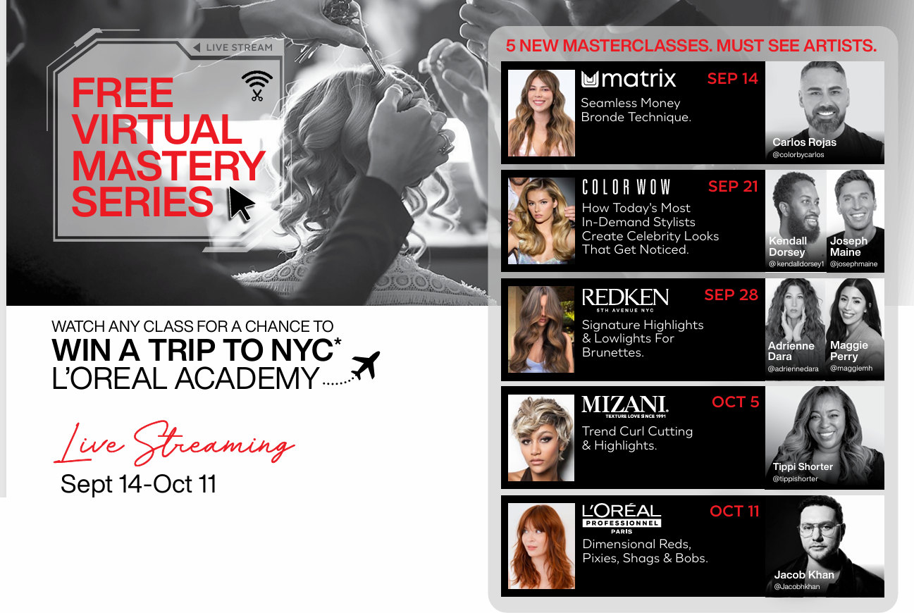 Free Virtual Mastery Series campaign banner. Watch any class for a chance to win a trip to NYC and the L’Oréal Academy. Live streaming Sept 14 to Oct 11 with all five masterclasses.